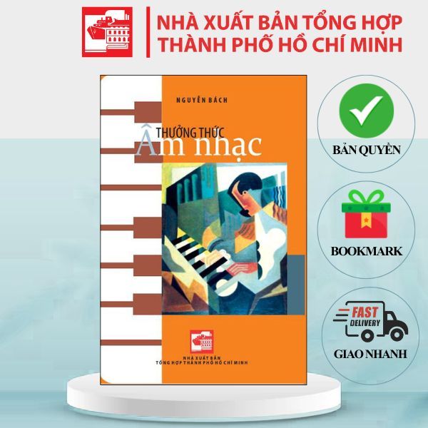 Sách Thưởng Thức Âm Nhạc - Nguyễn Bách