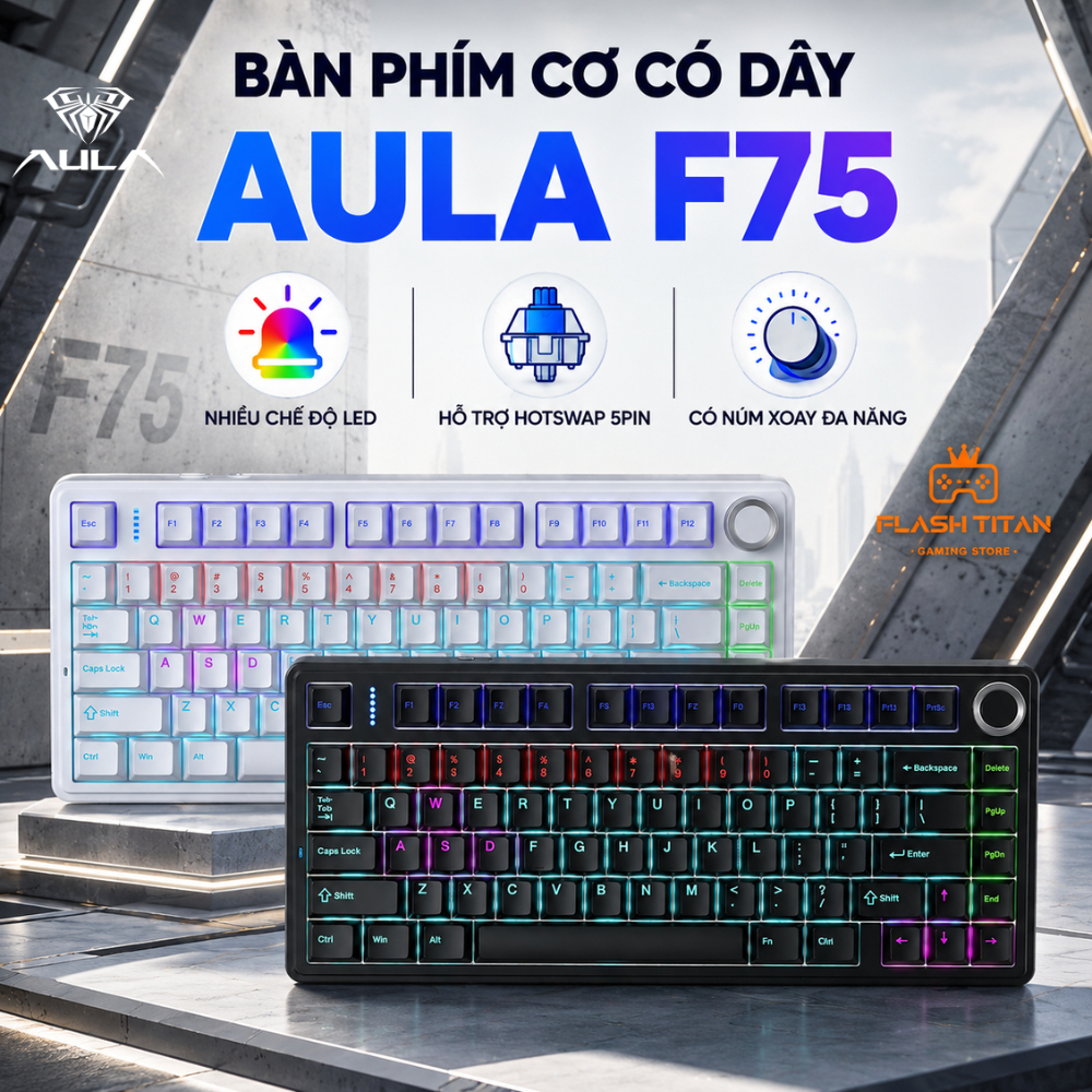 Bàn phím cơ có dây AULA F75 - Nhiều chế độ led - Hỗ trợ Hotswap 5pin  - Có núm xoay đa năng