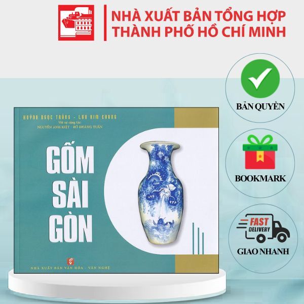 Sách Gốm Sài Gòn - Huỳnh Ngọc Trảng, Lưu Kim Chung