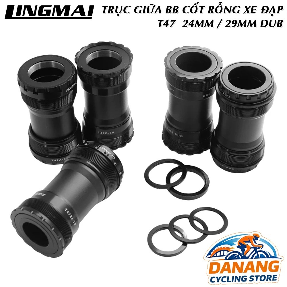 Trục Giữa BB Cốt Rỗng Xe Đạp LINGMAI T47 24mm/29mm DUB – Bạc Đạn Kín CNC
