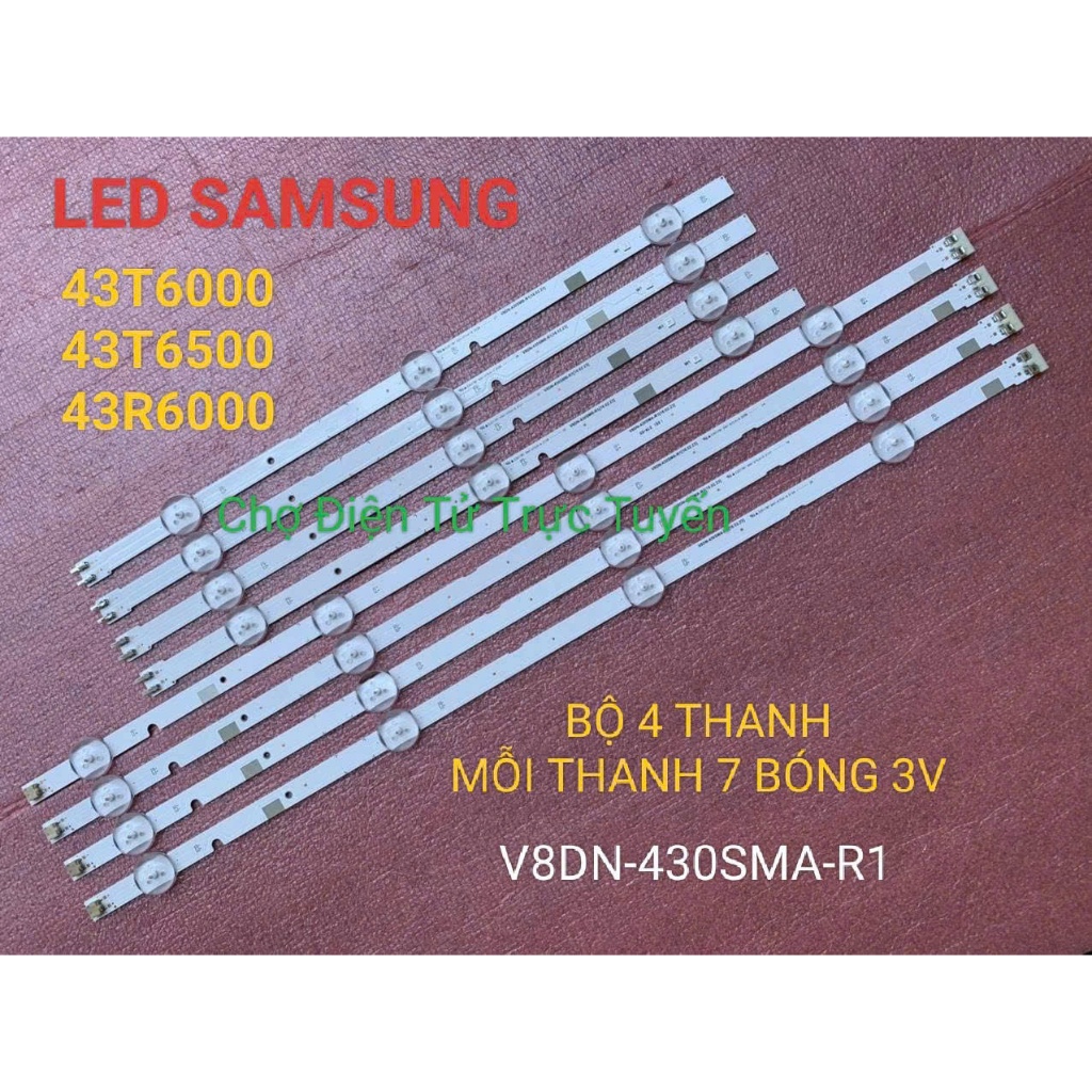 LED TIVI SAMSUNG 43T6000 43T6500 43R6000 MỚI BỘ 4 THANH MỖI THANH 7 BÓNG 3V