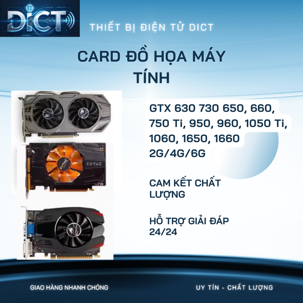 Card đồ họa máy tính để bàn GTX 630 730 650, 660, 750 Ti, 950, 960, 1050 Ti, 1060, 1650, 1660 2G/4G/
