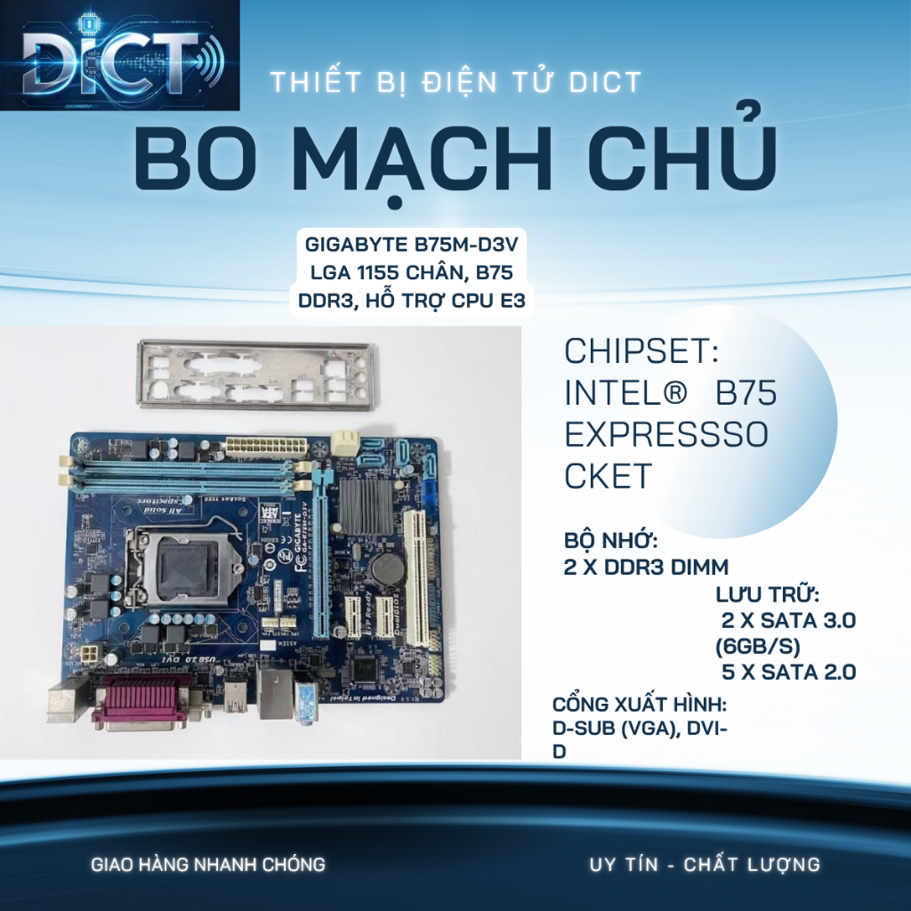 Bo mạch chủ Gigabyte ASUS  B75M LGA 1155 chân, B75 DDR3, hỗ trợ CPU E3
