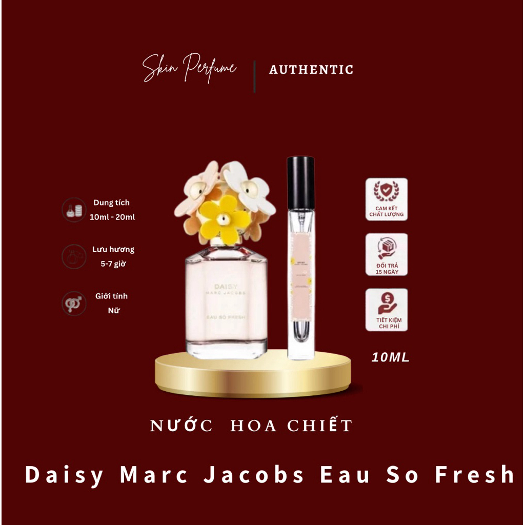 Nước hoa chiết 𝗗𝗮𝗶𝘀𝘆 𝗠𝗮𝗿𝗰 𝗝𝗮𝗰𝗼𝗯𝘀 𝗘𝗮𝘂 𝗦𝗼 𝗙𝗿𝗲𝘀𝗵 10ml, hương thơm “Fresh”