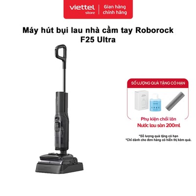 Máy Hút Bụi Lau Nhà Hơi Nước Nóng Roborock F25 Ultra Chính hãng | Lực hút 22.000 Pa | Gập Sát 180°