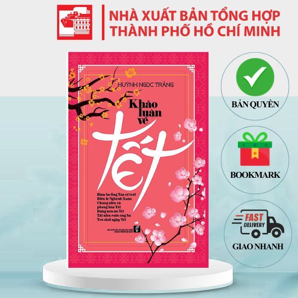 Sách Khảo Luận về Tết - Huỳnh Ngọc Trảng