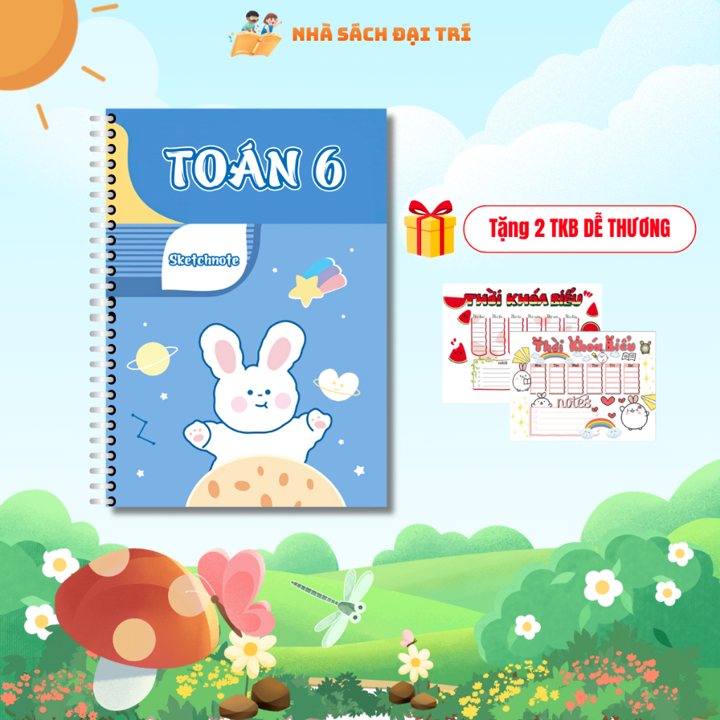 [Tặng 2 TKB] Sổ Tay Sketchnote Toán Lớp 6 Cao Cấp - Tổng Hợp Kiến Thức Trọng Tâm Đại Số & Hình Học K