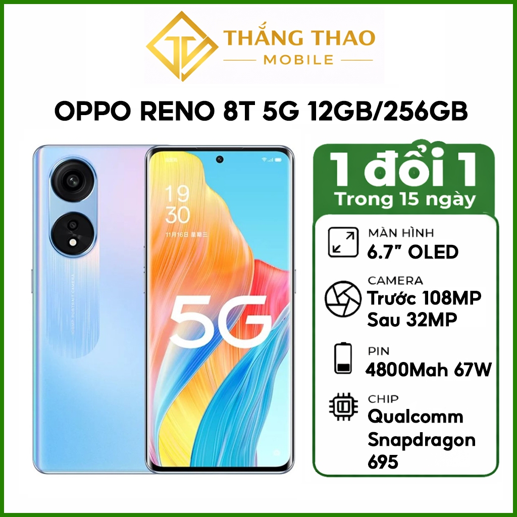 Điện thoại Oppo Reno 8T ( A1 PRO) 5G (12GB/256GB) Snapdragon 695 5G 8 nhân , Likenew Fullbox  - Hàng nhập khẩu