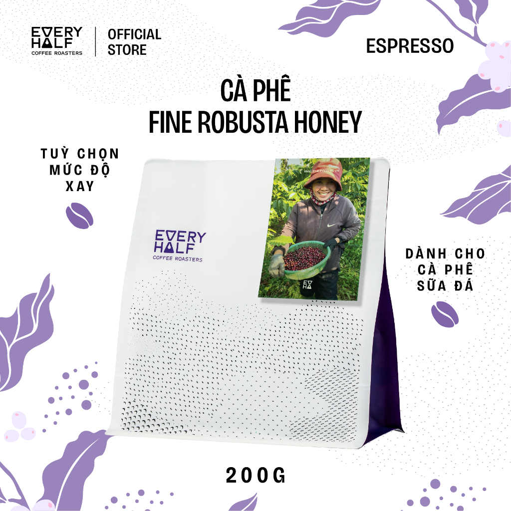 [TẶNG 1 DRIP] Cà Phê Đặc Sản Fine Robusta Honey Phù Hợp Pha Phin và Pha Máy Every Half - Túi 200G