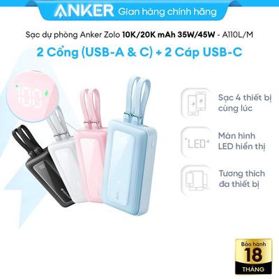Sạc dự phòng Anker Zolo 10k/20kmAh | Sạc nhanh 45W/35W | Tích hợp sẵn 2 cáp USB-C | 2 cổng 1C1A - A110L/A110M