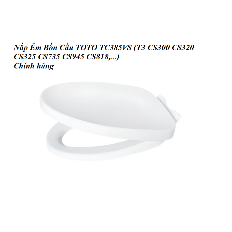 TC385VS - [Chính hãng] Nắp Êm Bồn Cầu TOTO TC385VS (T3 CS300 CS320 CS325 CS735 CS945 CS818), màu trắ