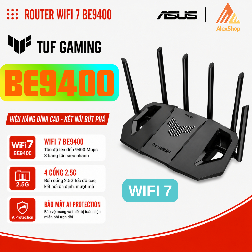 [BE9400] ASUS TUF Gaming BE9400 WiFi 7 ba băng tần, bốn cổng 2.5G
