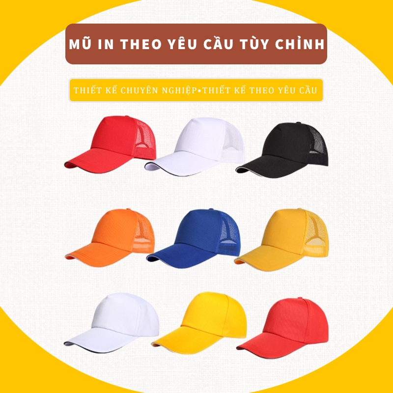 Nón kết in logo theo yêu cầu mũ lưỡi trai in hình theo yêu cầu baseball cap thêu tên theo yêu cầu lo