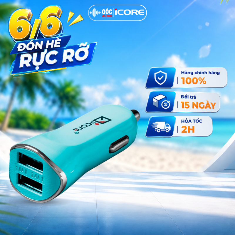 SẠC Ô TÔ ICORE - SẠC NHANH, AN TOÀN - GÓC AUDIO