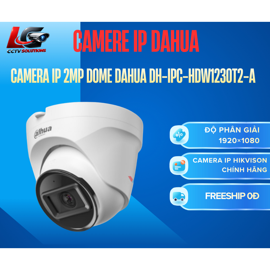 Camera IP Dahua IPC-HDW1230T2-A, DH-IPC-T1E29-A-IL, IPC-HFW1230TL2-A, DH-IPC-B1E29-A-IL camera 2 MP