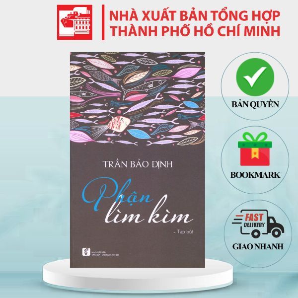 Sách Phận lìm kìm - Trần Bảo Định - tạp bút