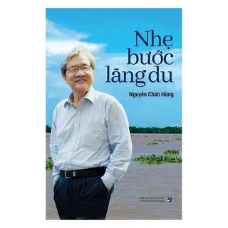 Sách Nhẹ bước lãng du - Nguyễn Chấn Hùng