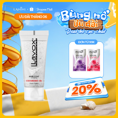 Gel Dưỡng Tóc Lavox Cranberry 60ml Giữ Nếp Tóc, Tăng Độ Bóng, Dưỡng Ẩm Tóc Mượt Lamimi Chính Hãng