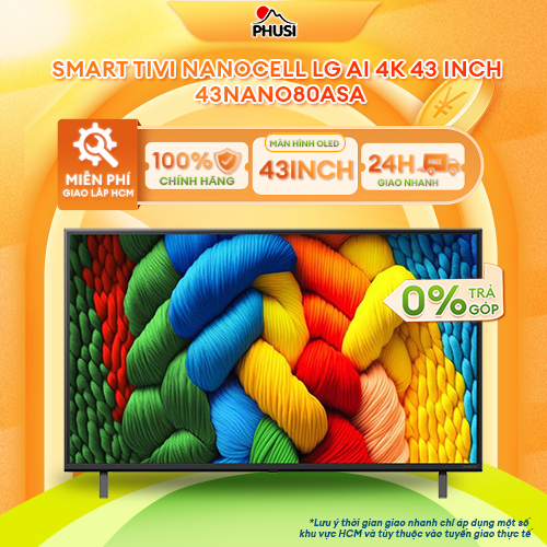 43NANO80ASA [GIAO LẮP HCM] Smart Tivi NanoCell LG AI 4K 43 inch 43NANO80ASA - CHÍNH HÃNG