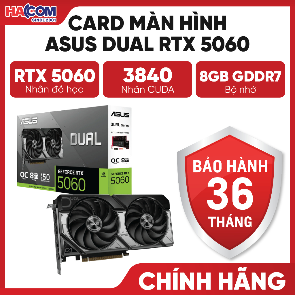 Card Màn Hình Asus DUAL RTX 5060 8G OC GDDR7 (DUAL-RTX5060-O8G) - BH 36 Tháng HACOM PC