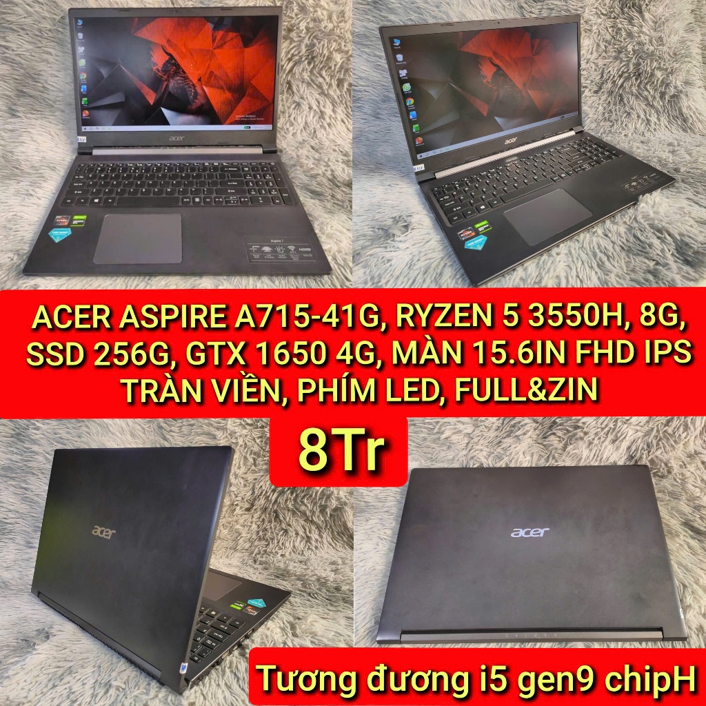 LAPTOP ACER ASPIRE A715-41G, RYZEN 5 3550H, 8G, SSD 256G, GTX 1650 4G, MÀN 15.6IN FHD IPS TRÀN VIỀN,