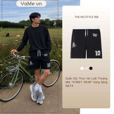 Quần Đùi Nam Thun Vải Lưới Thoáng Mát "STREET WEAR" The No Style 168 Dáng Rộng Rãi F4 24125 |YaMe|
