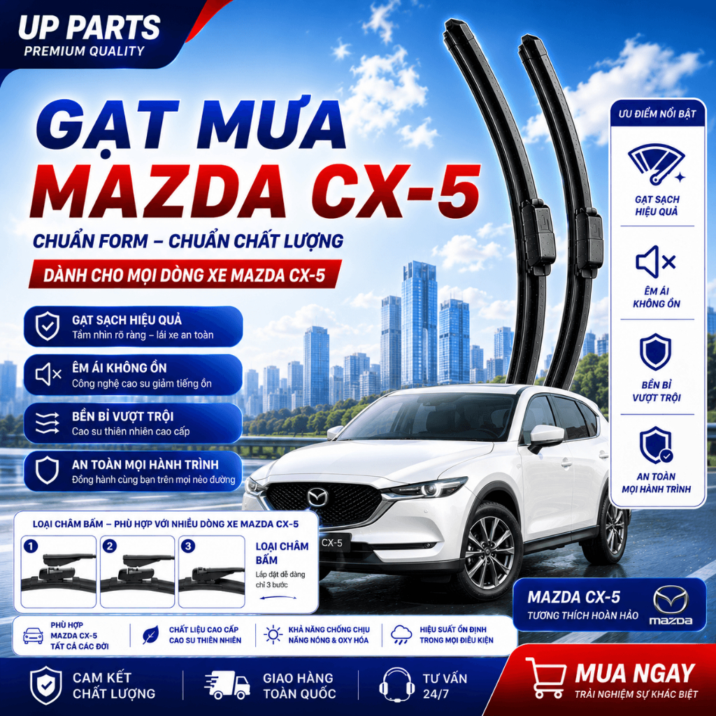 Gạt mưa ô tô Mazda CX5 (2018 – 2025), CX8 (2019-2025), CX9 (2016-2025), Mazda 6 2021-2024 CHÂN BẤM B
