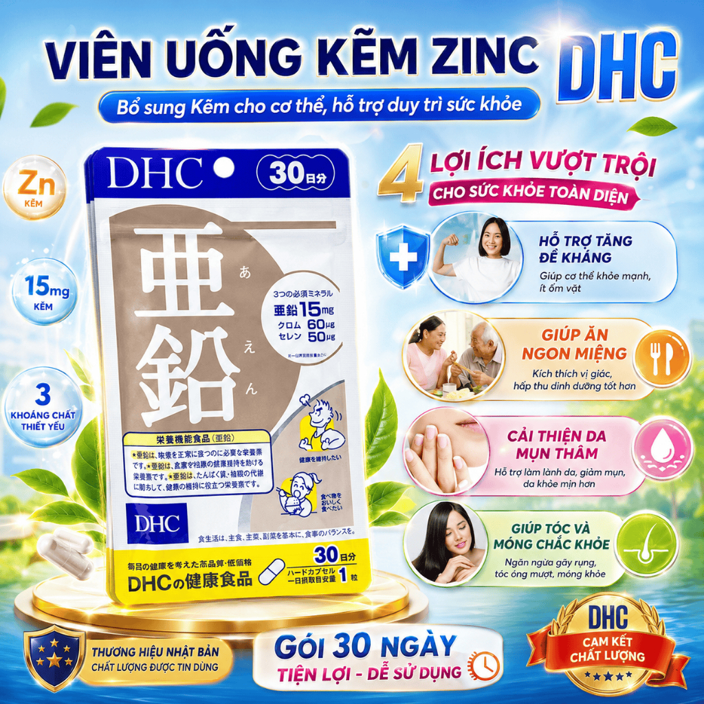 Viên uống Kẽm DHC Zinc Nhật Bản tăng cường thể lực và sức đề kháng, Viên uống bổ sung kẽm DHC chăm s