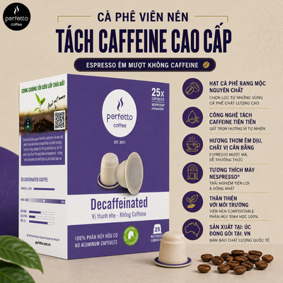 Cà phê viên nén Caffe Decaffeinated 100% Arabica (25v / 10v) - Tương thích Nespresso - Cà phê nguyên chất