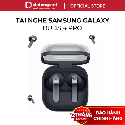 Tai Nghe Samsung Galaxy Buds 4 Pro - Chống Ồn Chủ Động ANC, Âm Thanh Hi-Fi - Hàng Chính Hãng