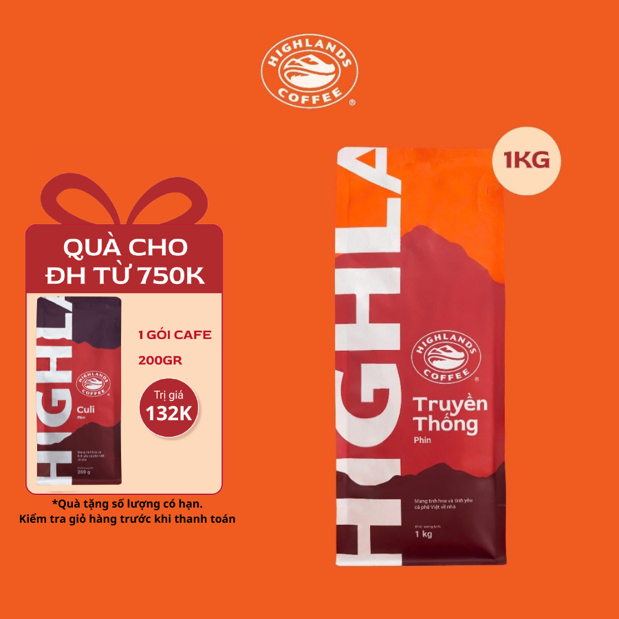 CÀ PHÊ TRUYỀN THỐNG HIGHLANDS COFFEE 1 KG