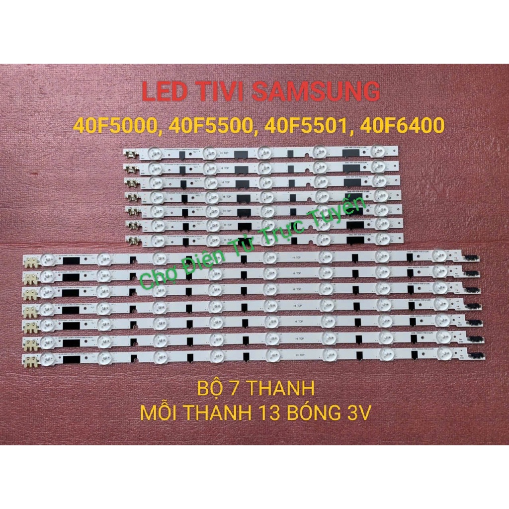 LED TIVI SAMSUNG 40F5000 40F5100 40F5501 40F5500 40F6400 MỚI 100%, BỘ 7 THANH 13 BÓNG