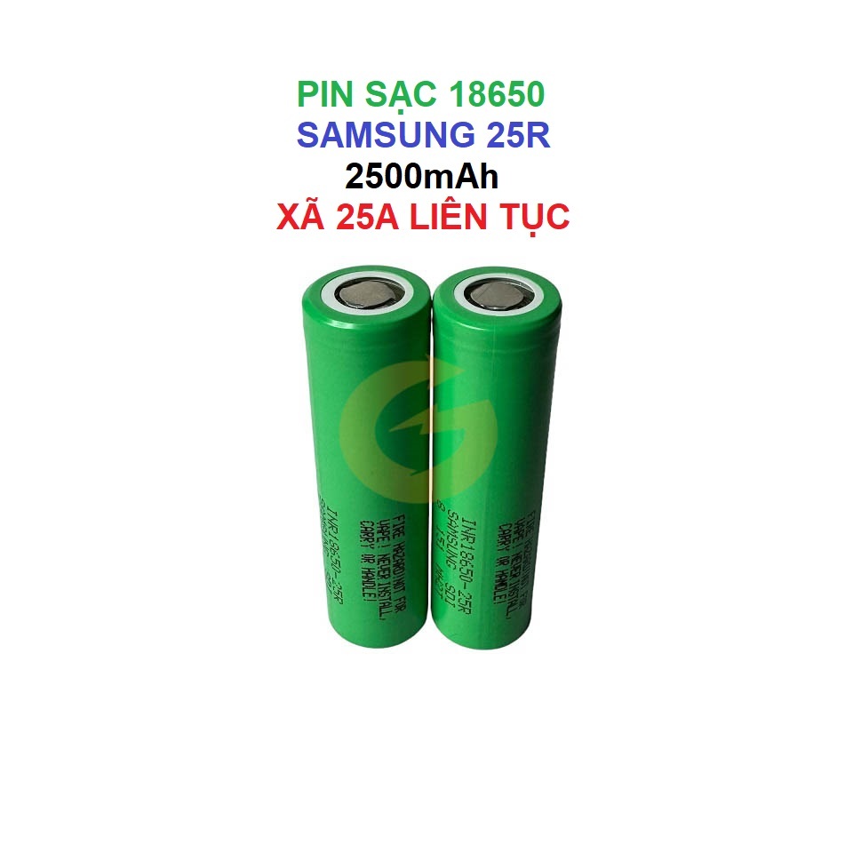 [P11] Pin sạc 18650 Samsung 25R 2500mah xã cực cao 25A mới 100% chuyên cho khoan, thiết bị cầm tay