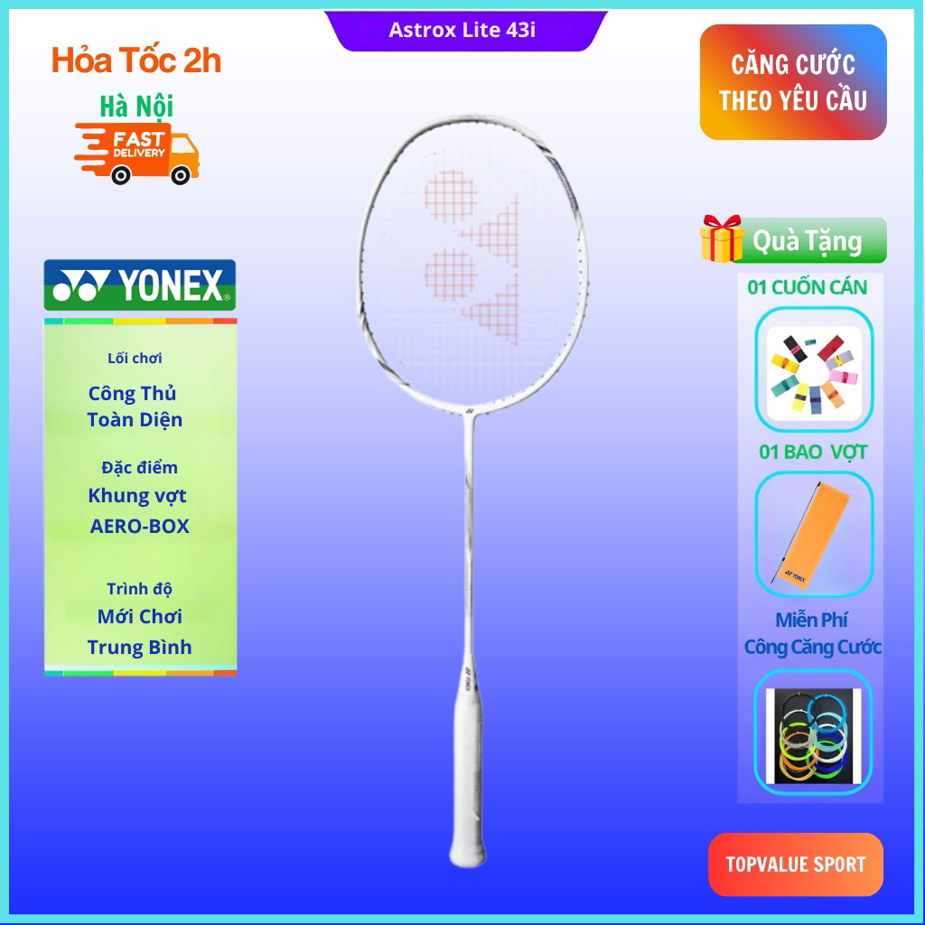 ✅【Free Căng Cước+Tặng 3 PK】Vợt cầu lông Yonex Astrox Lite 43i chính hãng, lối chơi công thủ toàn diệ