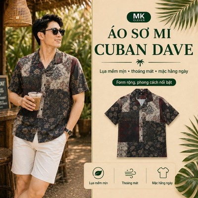 Áo Sơ Mi Cuban nam Dave MKCLEVER chất lụa mềm mịn, thoáng mát, thấm hút, chống nhăn, form rộng mặc hằng ngày