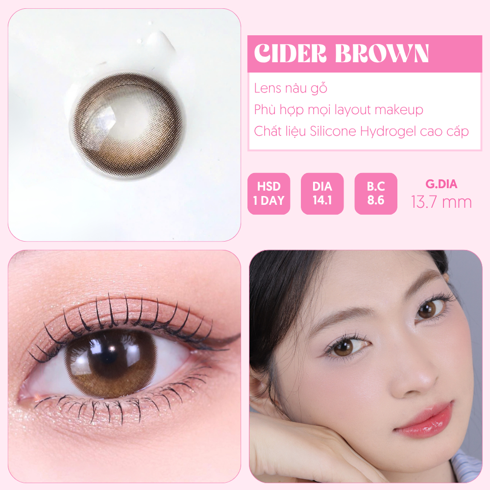 [1 cặp] CIDER brown- Lens 1 day tone nâu choco giãn tròng to 14.1mm, giúp hack mắt to long lanh