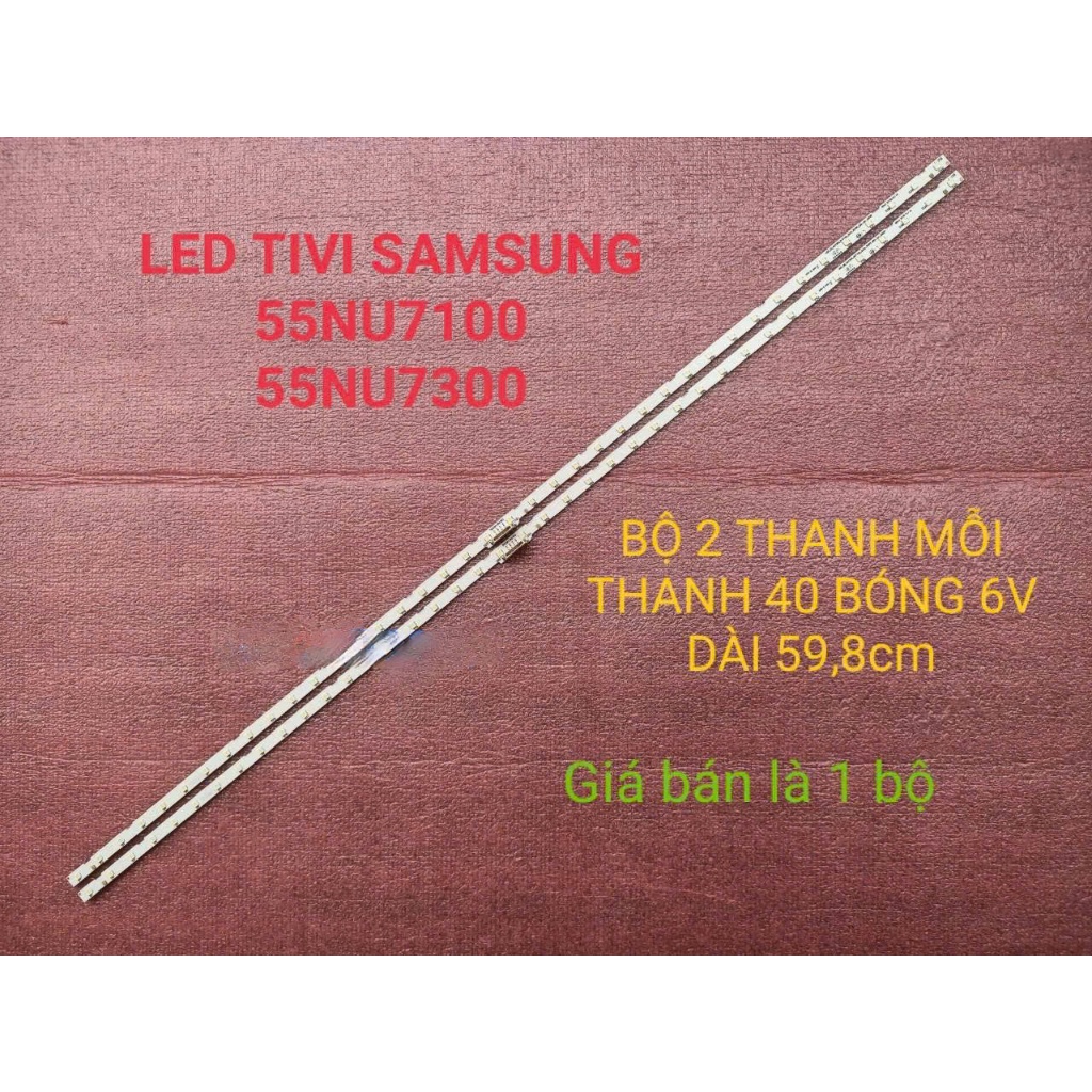 LED TIVI SAMSUNG 55NU7100 55RU7100 55NU7200 55RU7200 55NU7300 55NU7090 55RU7090 55RU7290 55N5500