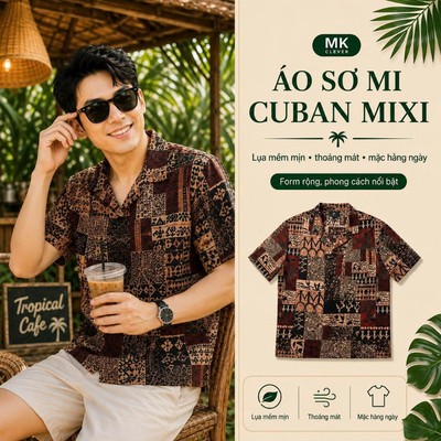 Áo Sơ Mi Cuban nam Mixi MKCLEVER chất lụa mềm mịn, thoáng mát, thấm hút, chống nhăn, form rộng mặc hằng ngày