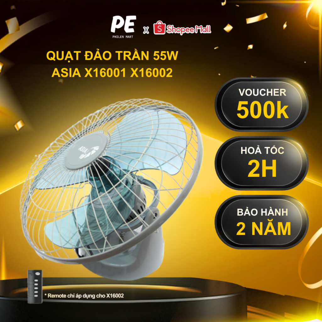Quạt Đảo Trần Asia X16001 X16002 | 55W | X16002 Có Điều Khiển - Hàng Chính Hãng, Bảo Hành 2 Năm