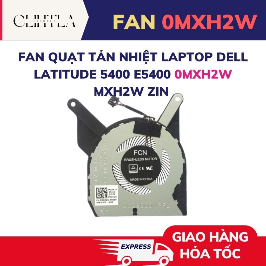 Fan Quạt Tản Nhiệt Laptop Dell Latitude 5400 E5400 0MXH2W MXH2W Zin LIKENEW