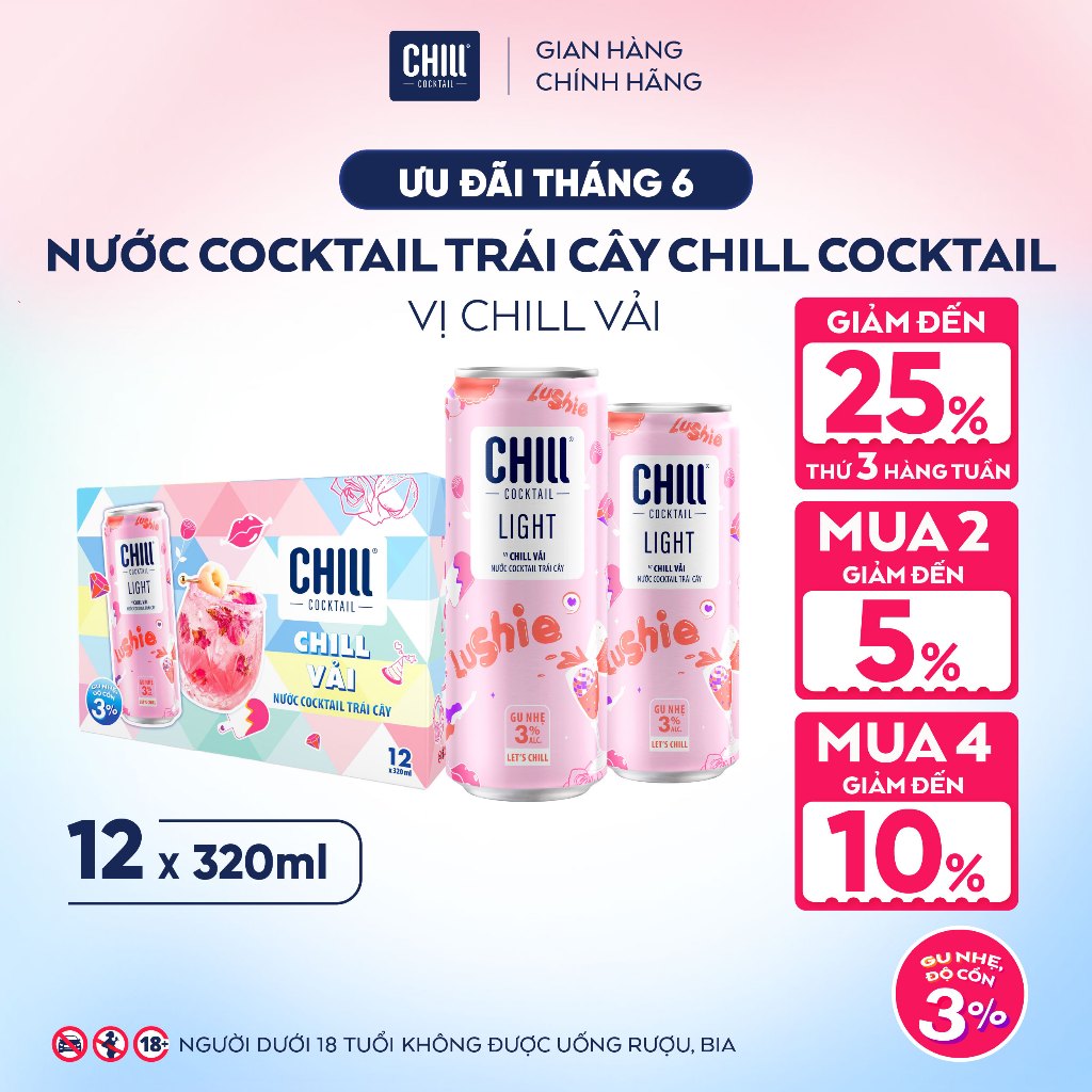 Thùng 12 Lon CHILL VẢI 320ml, Nước Cocktail Trái Cây Gu Nhẹ 3% Ít Cồn - CHILL COCKTAIL LIGHT