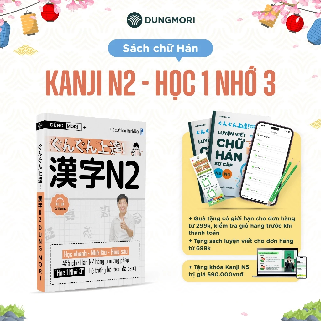 Sách Tiếng Nhật Luyện Kanji N2 - Học 1 Nhớ 3 - Sách Học Từ Vựng Chữ Hán JLPT N2 - Dũng Mori