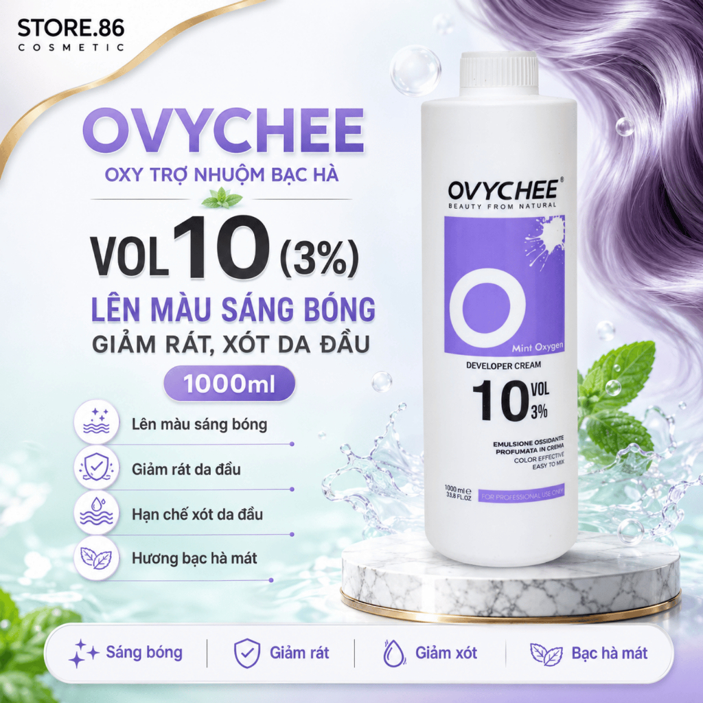 Ovychee Oxy trợ nhuộm bạc hà VOL10 (3%) lên màu sáng bóng, giảm rát,xót da đầu