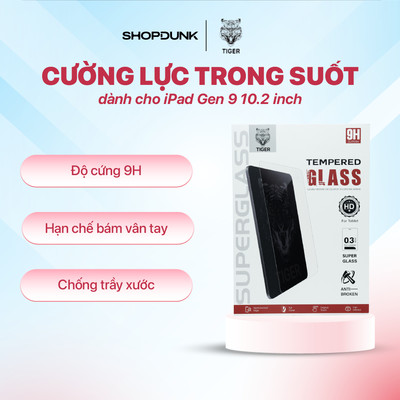 Kính cường lực Tiger Tempered Glass Screen Protectors for iPad Gen 9 10.2 inch