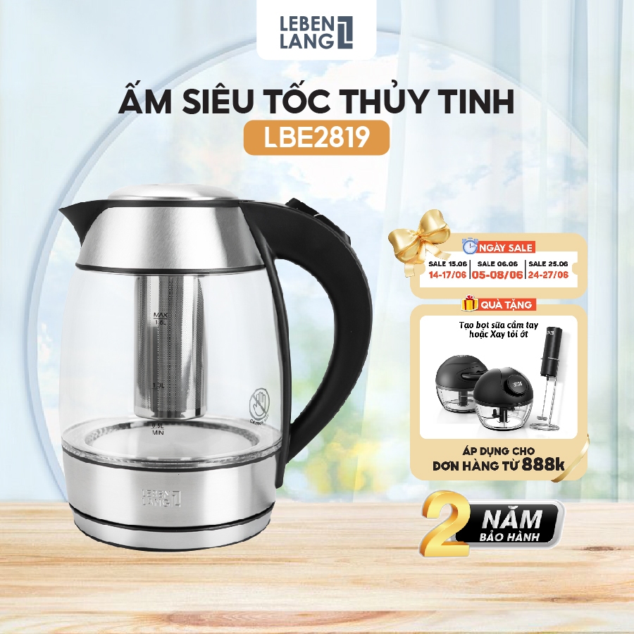 Ấm Siêu Tốc Thủy Tinh Lebenlang LBE2819 – Dung Tích 1.8L, Lõi Lọc Trà Inox, Bảo Hành 2 Năm