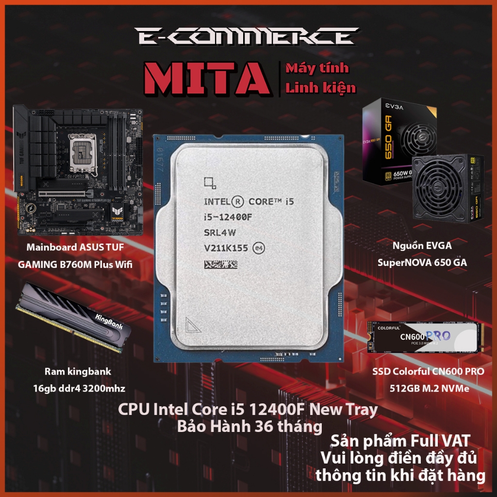 PC Intel Core i5 12400F + B760M + 16GB 3200Mhz Bộ PC lắp ráp MITA PROTOCOL CPU i5 12400F New Tray bả
