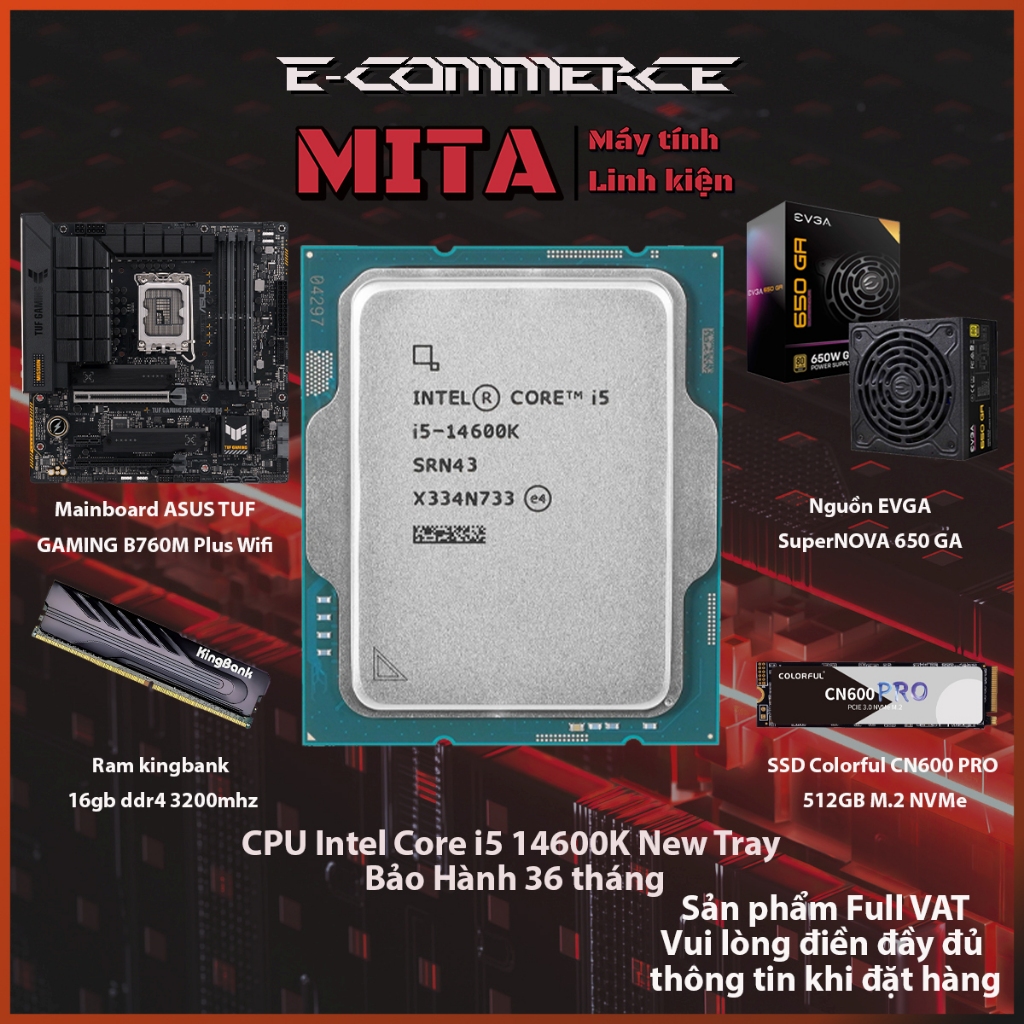 PC Intel Core i5 14600K + B760M + 16GB 3200Mhz Bộ PC lắp ráp MITA PROTOCOL CPU i5 14600K New Tray bả
