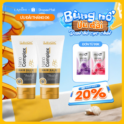Bộ 2 Serum Siêu Dưỡng Tóc Lavox Nano Complex 60ml x2 Hair Balm Dưỡng Tóc Mềm Mượt Lamimi Chính Hãng