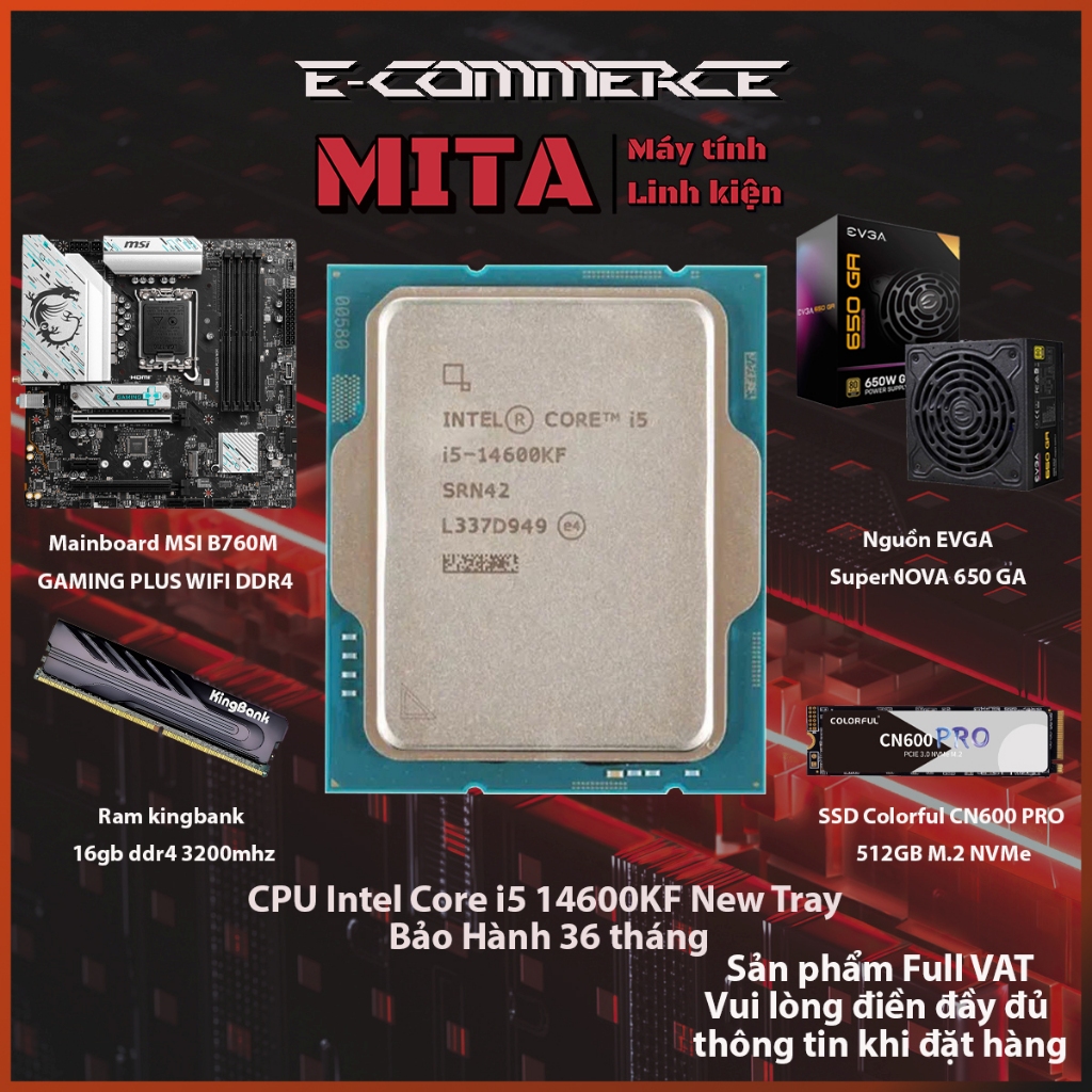 PC Intel Core i5 14600KF + B760M + 16GB 3200Mhz Bộ PC lắp ráp MITA PRICE CPU i5 14600KF New Tray bảo