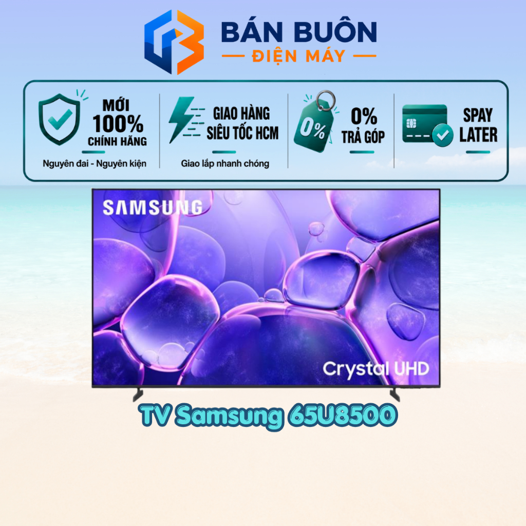 Smart Tivi Samsung 65 inch 65U8500F – Crystal UHD 4K, Thiết Kế MetalStream, Âm Thanh Dolby Atmos